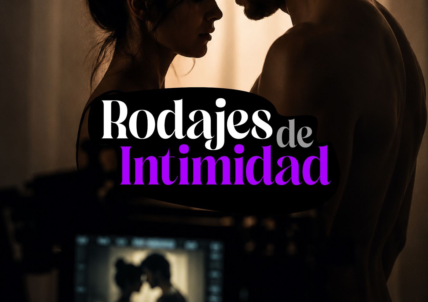 Formación Rodajes de Intimidad para actrices y actores en Madrid - RODANDO Experience